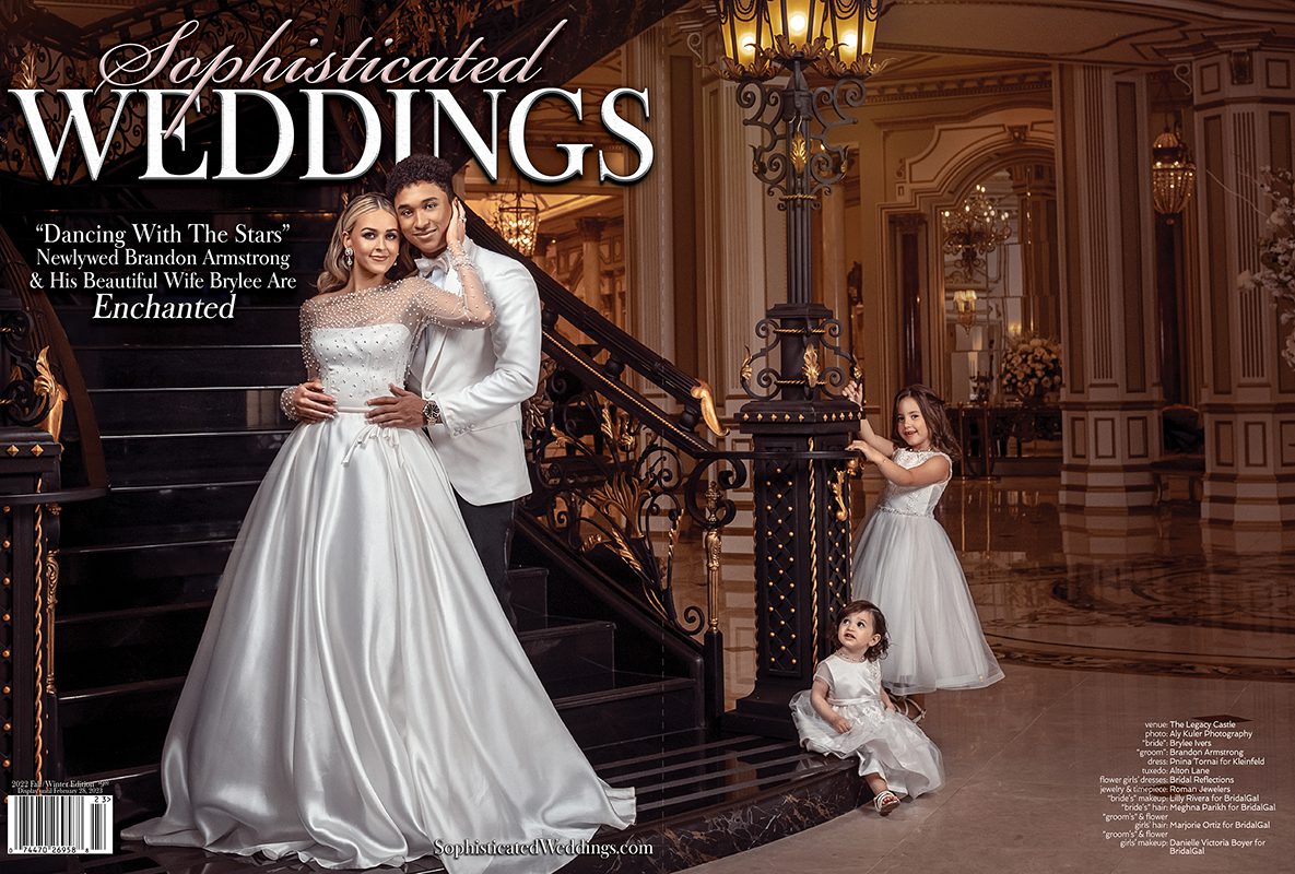 Sophisticated Weddings Magazine - Enchanted - Brylee & Brandon - BRIDALGAL Makeup Artist